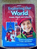 Exploring our world: people, places, and cultures: South America, Europe, and Russia
