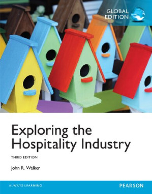 Exploring the Hospitality Industry - John R. Walker