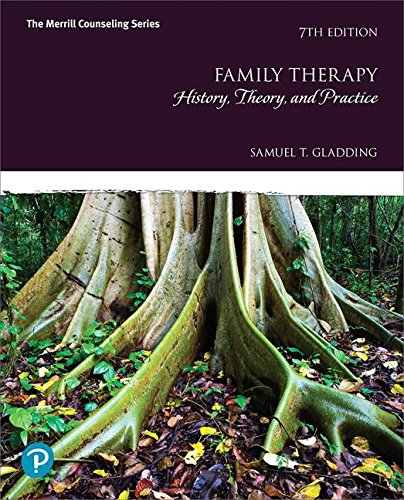 Family Therapy: History, Theory, and Practice plus MyLab Counseling with Pearson-- Access Card Package (What's New in Counseling) 7-edition