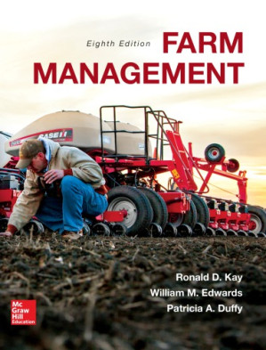 Farm management By Duffy, Patricia A.; Edwards, William M.; Kay, Ronald D.