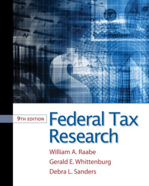 Federal Tax Research By William A.(William A. Raabe) Raabe