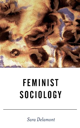 Feminist Sociology by Gerard Delanty, Patrick O'Mahony