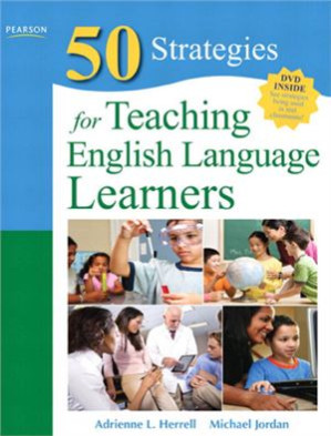 Fifty Strategies for Teaching English Language Learners - Herrell A.L., Jordan M.