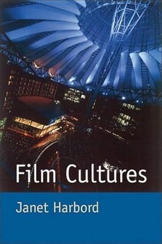 Film Cultures by Dr Janet Harbord