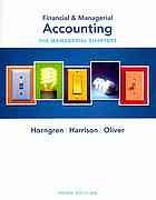 Financial & managerial accounting - Charles T Horngren; Walter T Harrison; MSuzanne Oliver