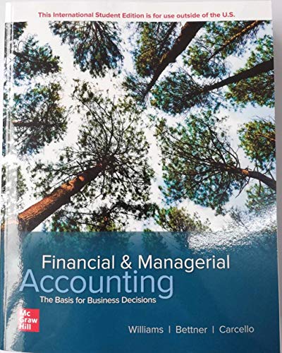 Financial & managerial accounting: the basis for business decisions - 9781260575576