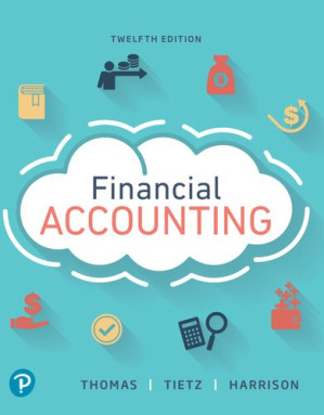 Financial Accounting - C. William Thomas, Wendy M. Tietz, Walter T. Harrison Jr., Charles T. Horngren