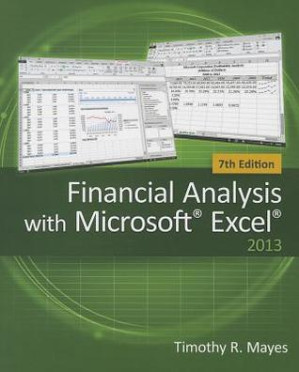 Financial Analysis with Microsoft Excel By Timothy R. Mayes; Todd M. Shank - 9781133588269