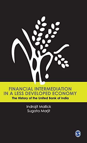 Financial Intermediation in a Less Developed Economy: The History of the United Bank of India