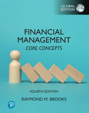 Financial Management:Core Concepts, 4/ed, Global Edition - Raymond Brooks