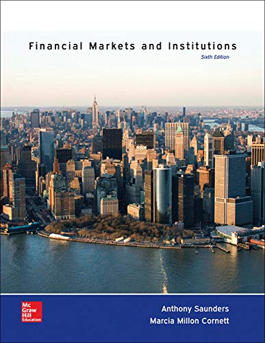 Financial Markets and Institutions - 6th Edition