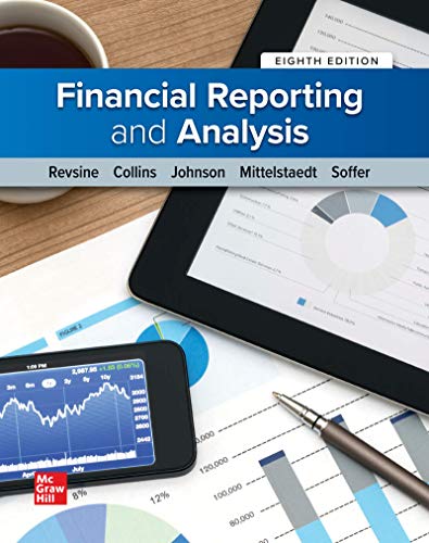 Financial Reporting and Analysis 8th Edition by Lawrence Revsine