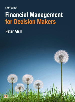 Financial management for decision makers - Peter Atrill - 9780273740407