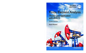 Finite Element Analysis: Theory and Application with ANSYS - Saeed Moaveni