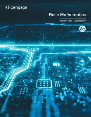 Finite Mathematics, 8e By Stefan Waner, Steven Costenoble