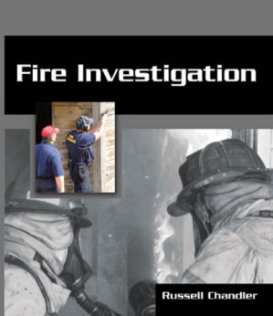 Fire investigation By Chandler, Russell K - 9781584506683