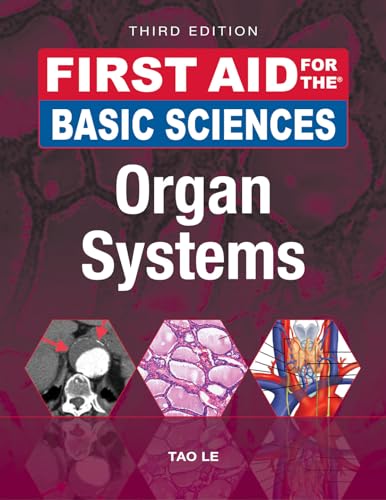 First Aid for the Basic Sciences: Organ Systems