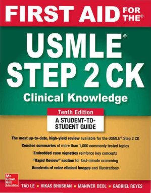 First Aid for the USMLE Step 2 CK, Tenth Edition