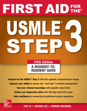 First Aid for the USMLE Step 3 By Le Tao, KACHIU CECILIA LEE, MARINA BOUSHRA