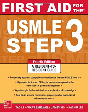 First Aid for the USMLE Step 3 By Tao Le, Vikas Bhushan