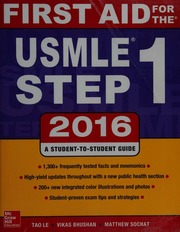 First aid for the USMLE step 1 2016: a student-to-student guide
