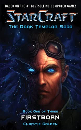 Firstborn (StarCraft: Dark Templar, Book 1)