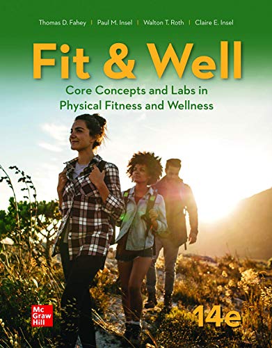 Fit & well: core concepts and labs in physical fitness and wellness - 9781260261301