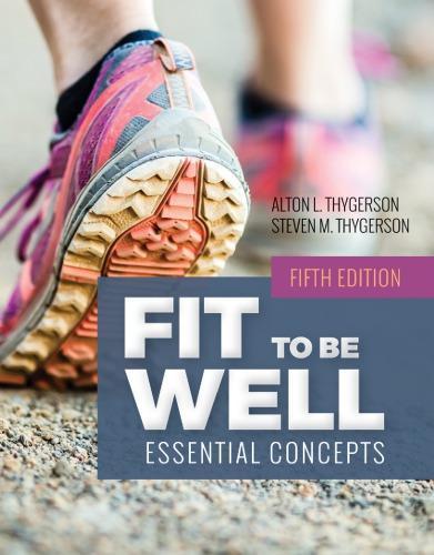 Fit To Be Well Essential Concepts 5Th Edition