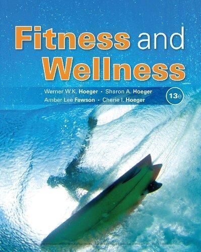 Fitness And Wellness 13Th Edition