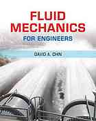 Fluid Mechanics for Engineers in SI Units - David A. Chin