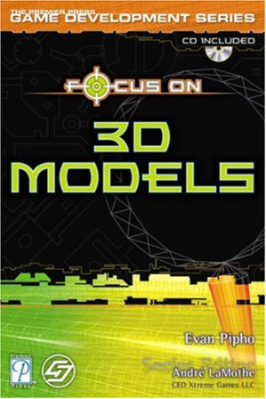 Focus On 3D Models By Evan Pipho - 9780585440033
