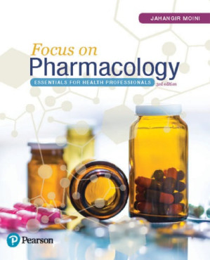 Focus on Pharmacology: Essentials for Health Professionals - Jahangir Moini