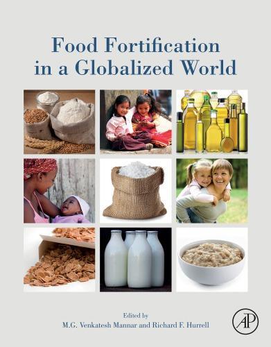 Food Fortification In A Globalized World