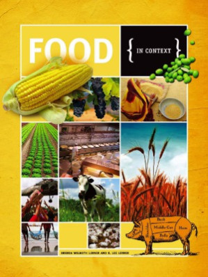 Food In Context By Brenda Wilmoth Lerner