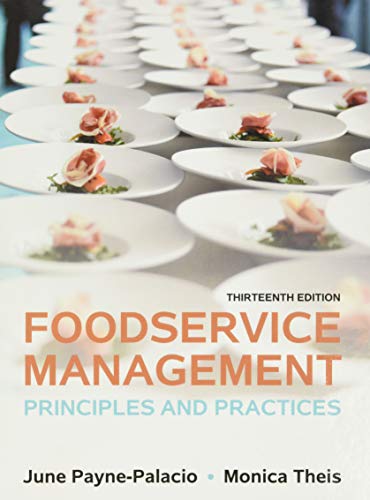 Foodservice Management: Principles and Practices - 13th Edition