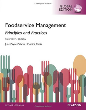 Foodservice Management: Principles and Practices, Global Edition, 13th Edition - June Payne-Palacio, Monica Theis