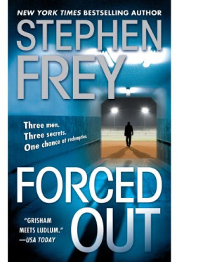 Forced Out By Stephen Frey