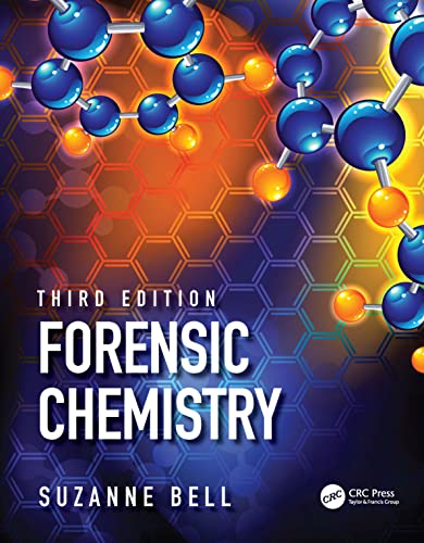 Forensic Chemistry (Third Edition)