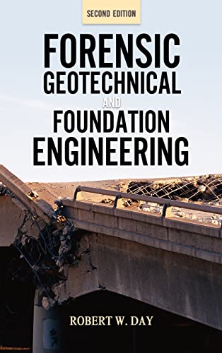 Forensic Geotechnical and Foundation Engineering