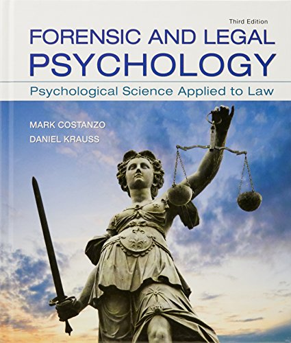 Forensic and Legal Psychology 3rd Edition