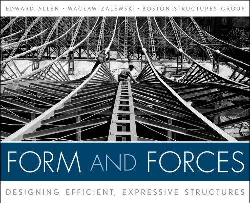 Form and forces: designing efficient, expressive structures   - 1st Edition
