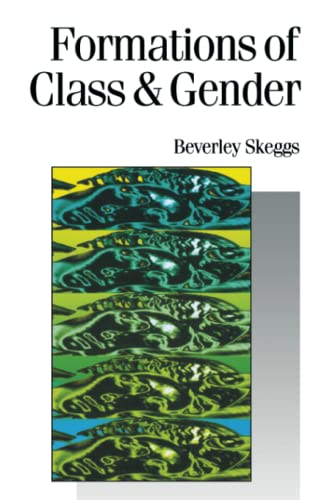 Formations of Class and Gender: Becoming Respectable - 9780761955115