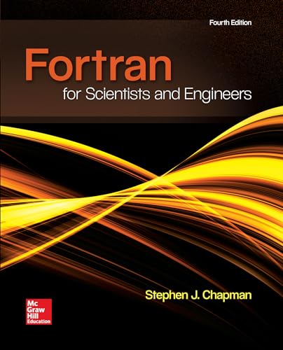 Fortran for Scientists and Engineers - 9780073385891