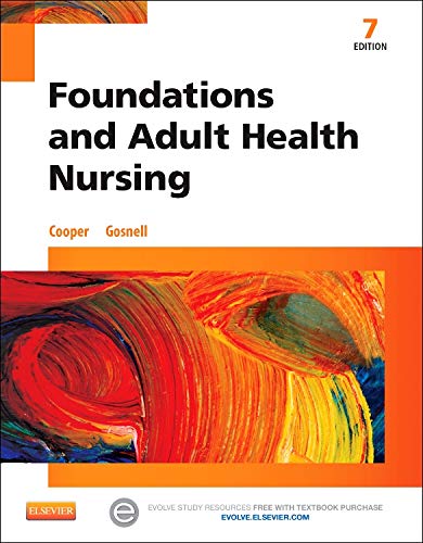 Foundations and Adult Health Nursing 7th Edition