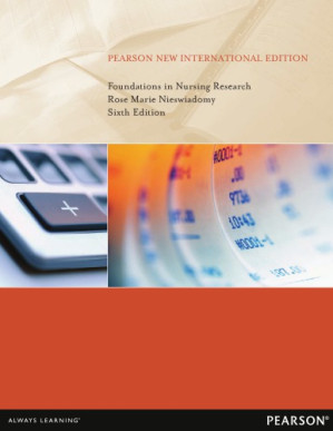 Foundations in nursing research - Nieswiadomy, Rose Marie