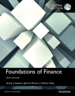 Foundations of Finance - John D. Martin , J. William Petty Arthur J. Keown