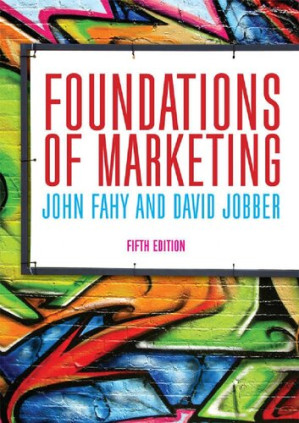 Foundations of Marketing By John Fahy and David Jobber