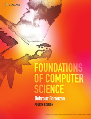 Foundations of computer science By Forouzan, Behrouz A - 9782332342362
