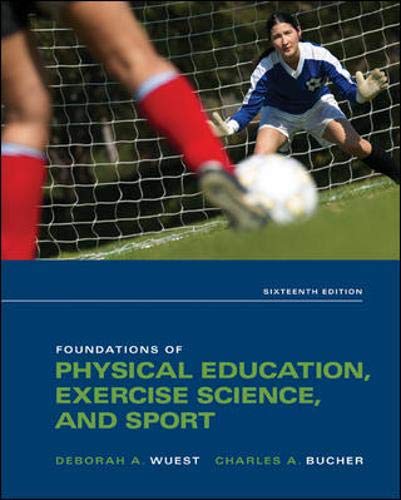 Foundations of physical education, exercise science, and sport - 9780073523743