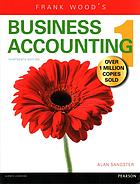 Frank Wood's Business accounting 1 - Sangster, Alan; Wood, Frank